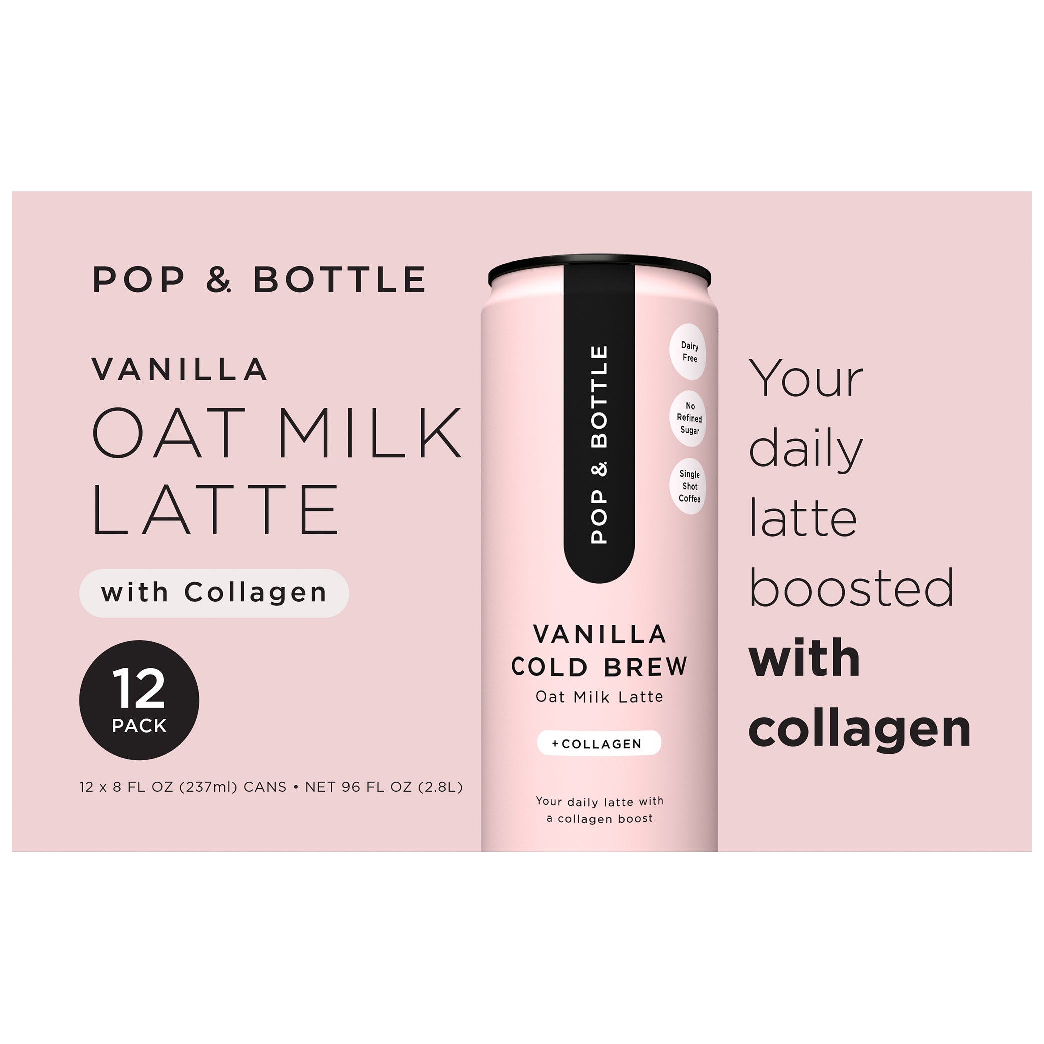 POP AND BOTTLE COLD BREW LATTE 12/8 OUNCE CANS