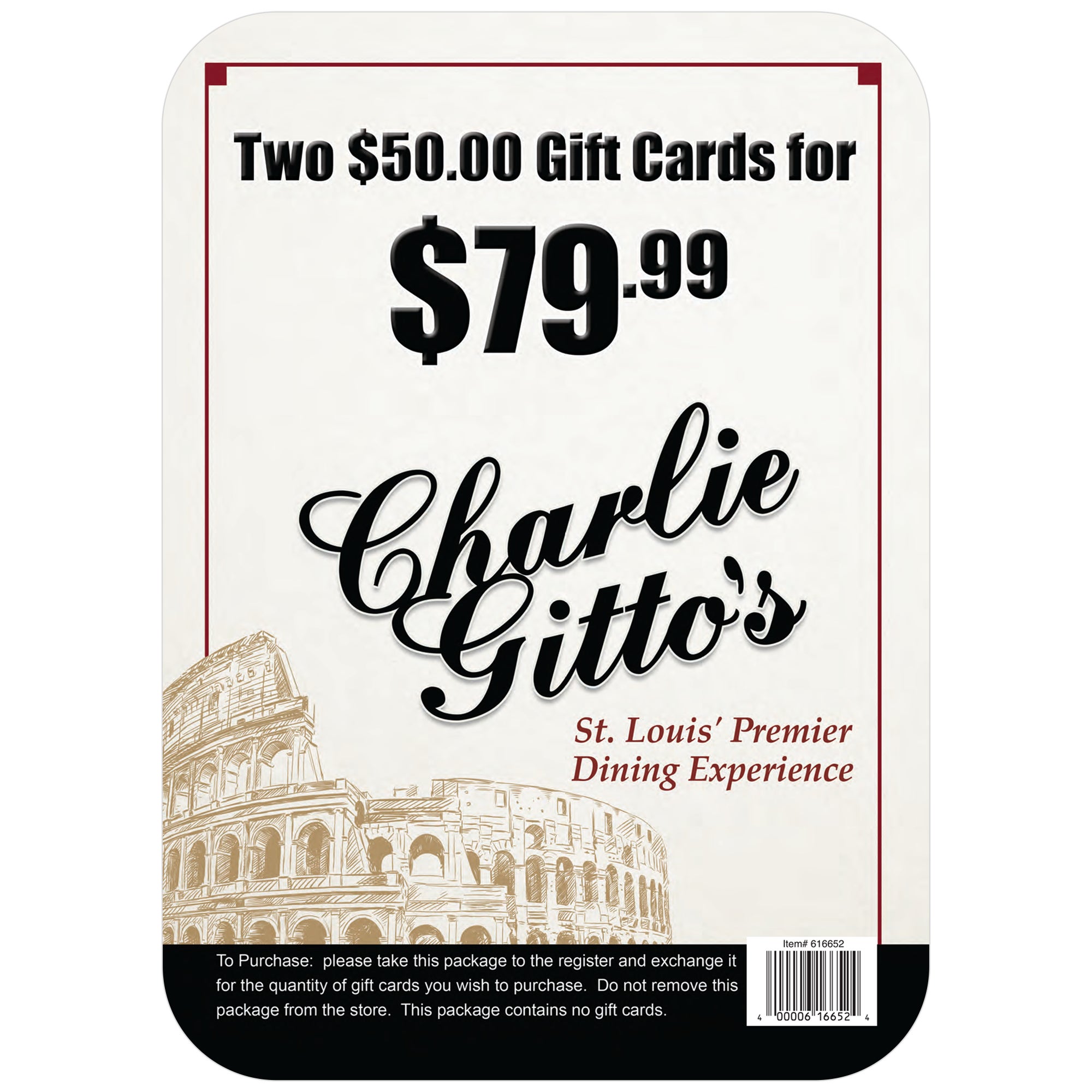 CHARLIE GITTO'S 2/$50 GIFT CARDS ITEM IS NON-REFUNDABLE - Image 1