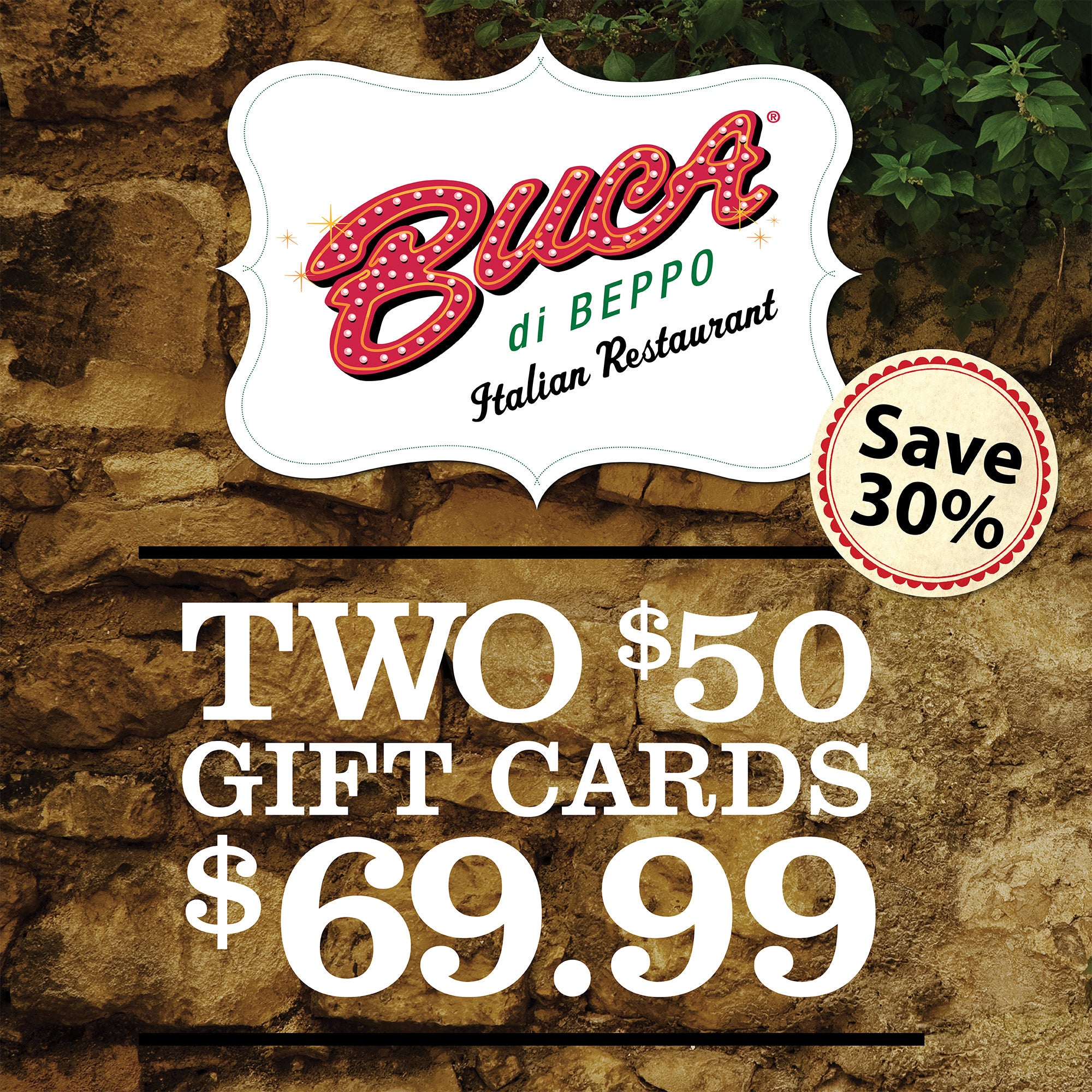 BUCA DI BEPPO GIFT CARDS 2/$50 ITEM IS NON-REFUNDABLE - Image 1