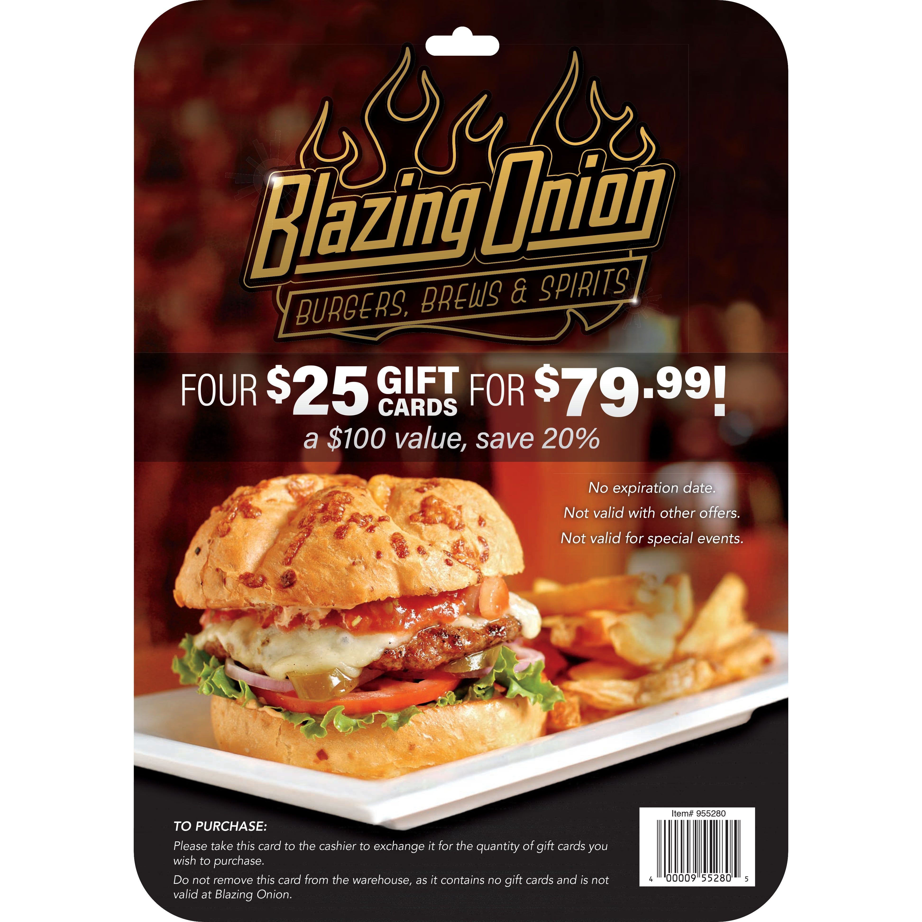 BLAZING ONION 4/$25 GIFT CARDS ITEM IS NON-REFUNDABLE - Image 1