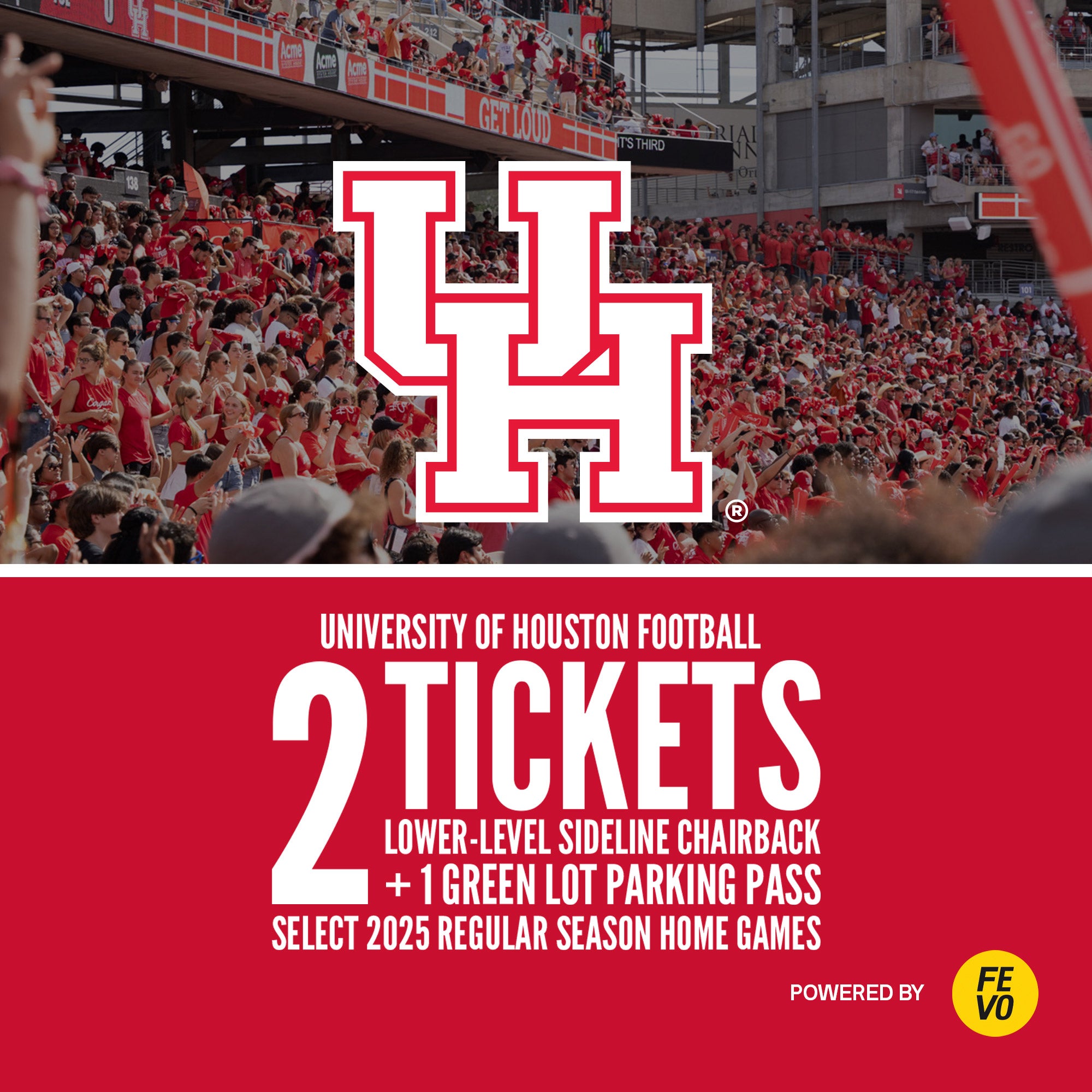 NCAA- HOUSTON FOOTBALL 2 LOWER LEVEL TICKETS ITEM IS NON-REFUNDABLE