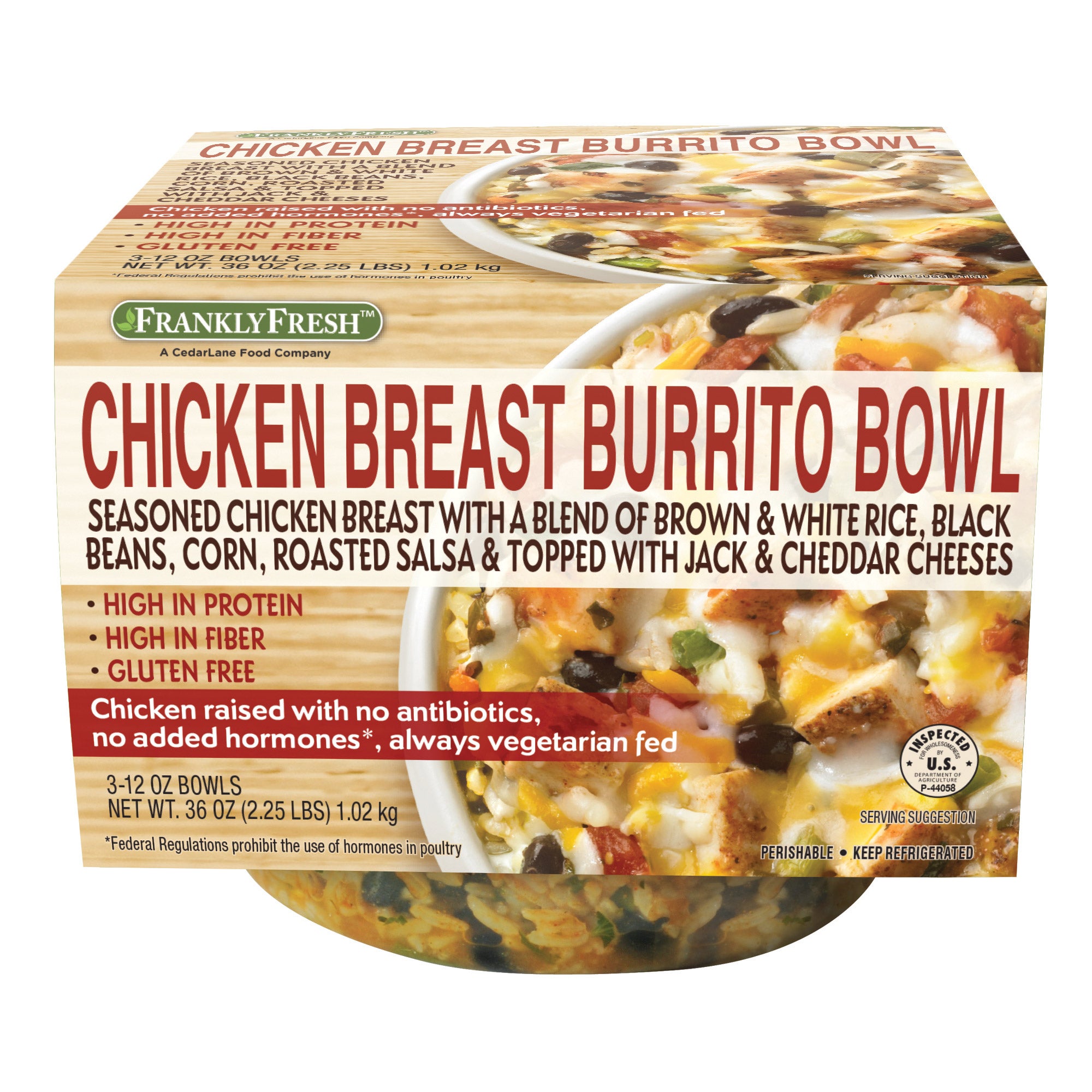 FRANKLY FRESH CHICKEN BURRITO BOWL 3/12 OZ (2.25 LBS)
