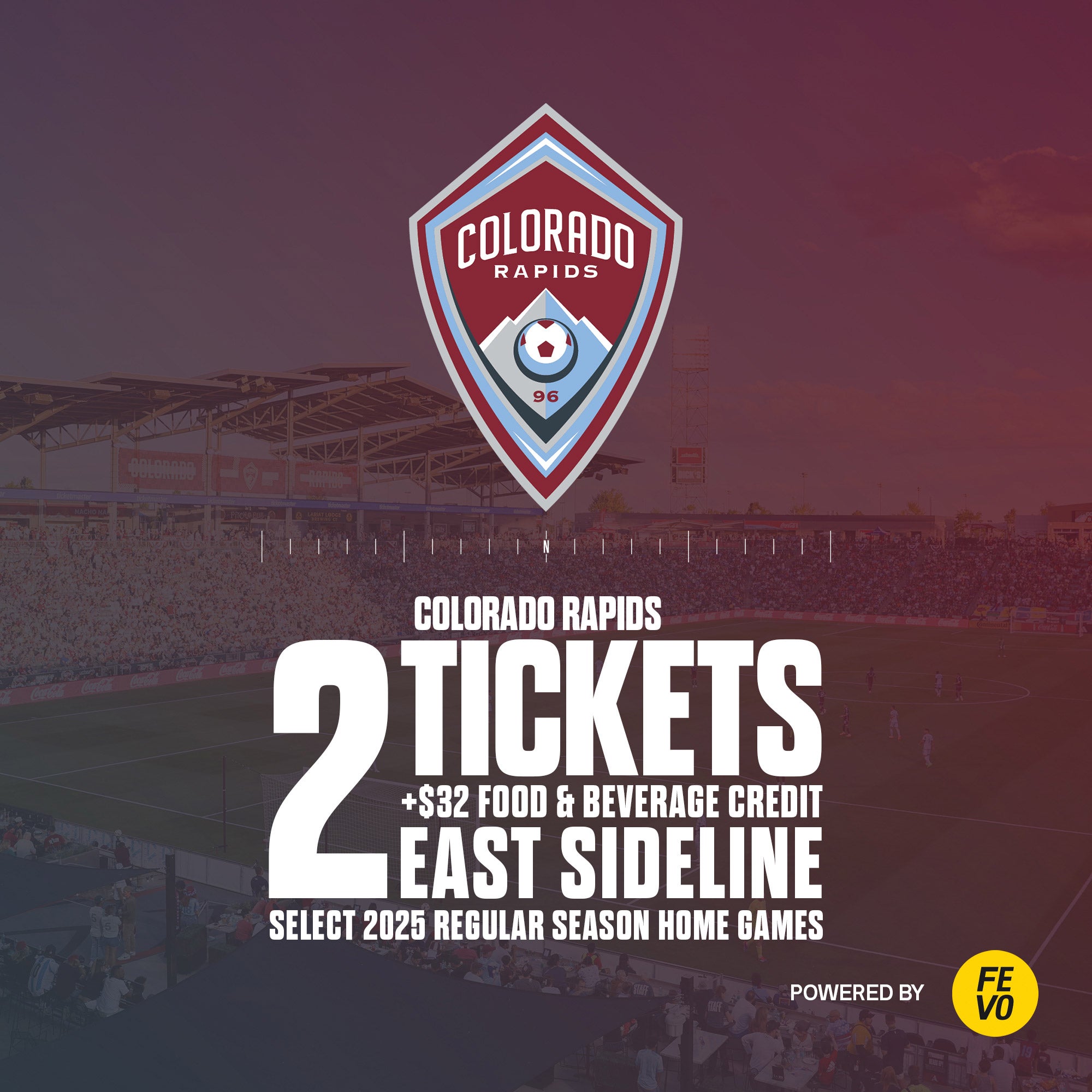 MLS-COLORADO RAPIDS 2 TICKETS + $32 F&B ITEM IS NON-REFUNDABLE