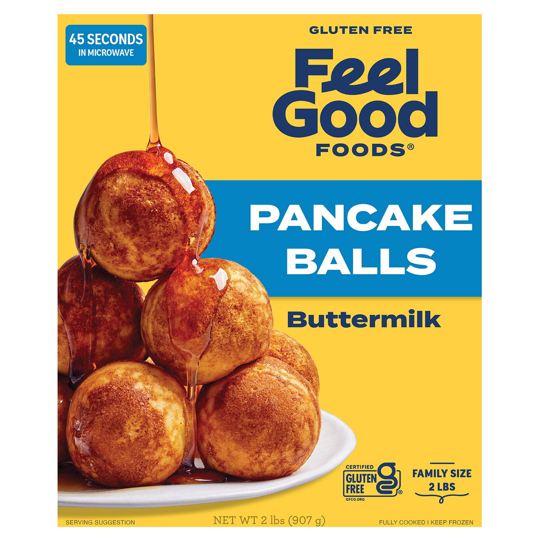 FEEL GOOD FOODS BUTTERMILK PANCAKE BALLS 32 OZ