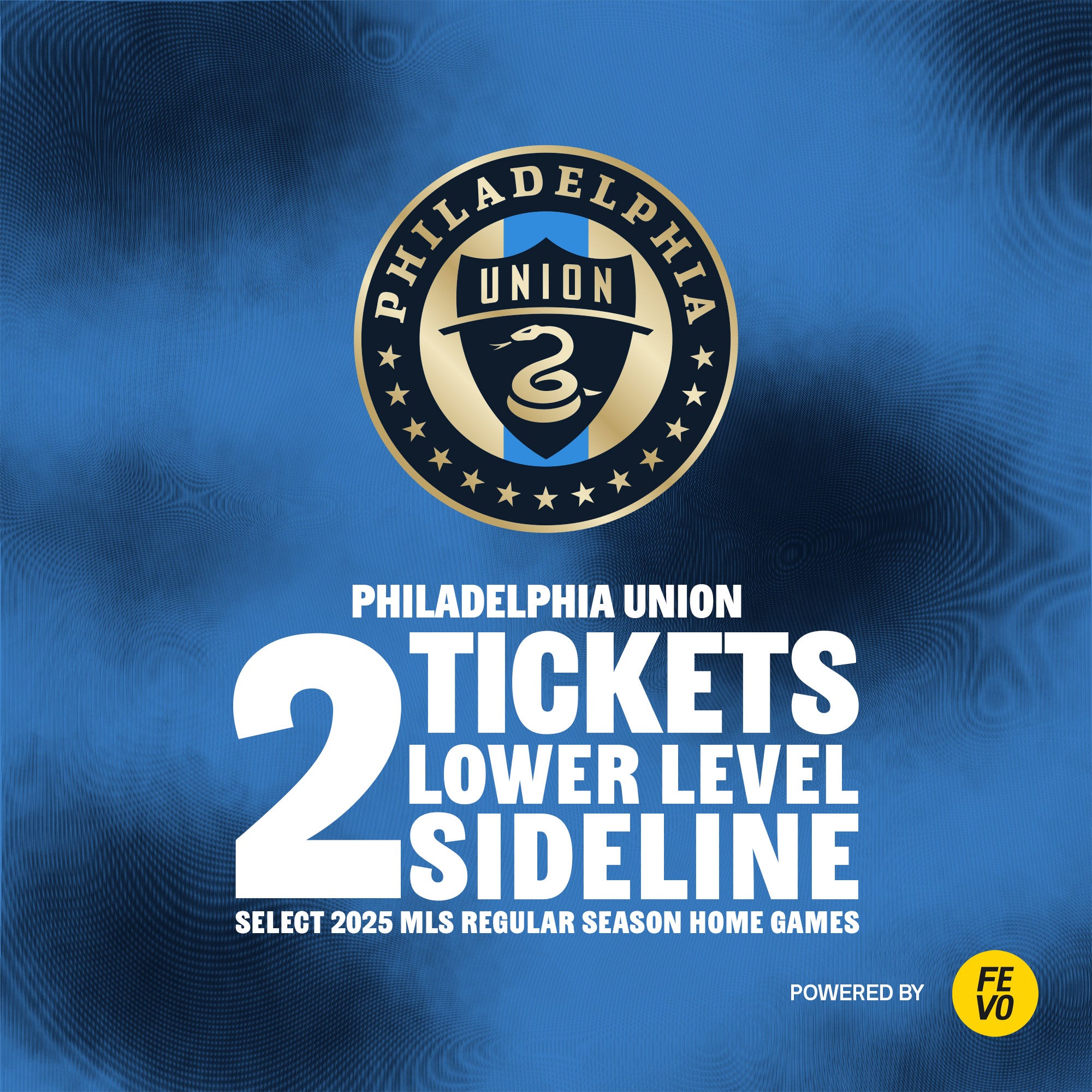 MLS PHILADELPHIA UNION 2 LOWER LEVEL TICKETS ITEM IS NON-REFUNDABLE