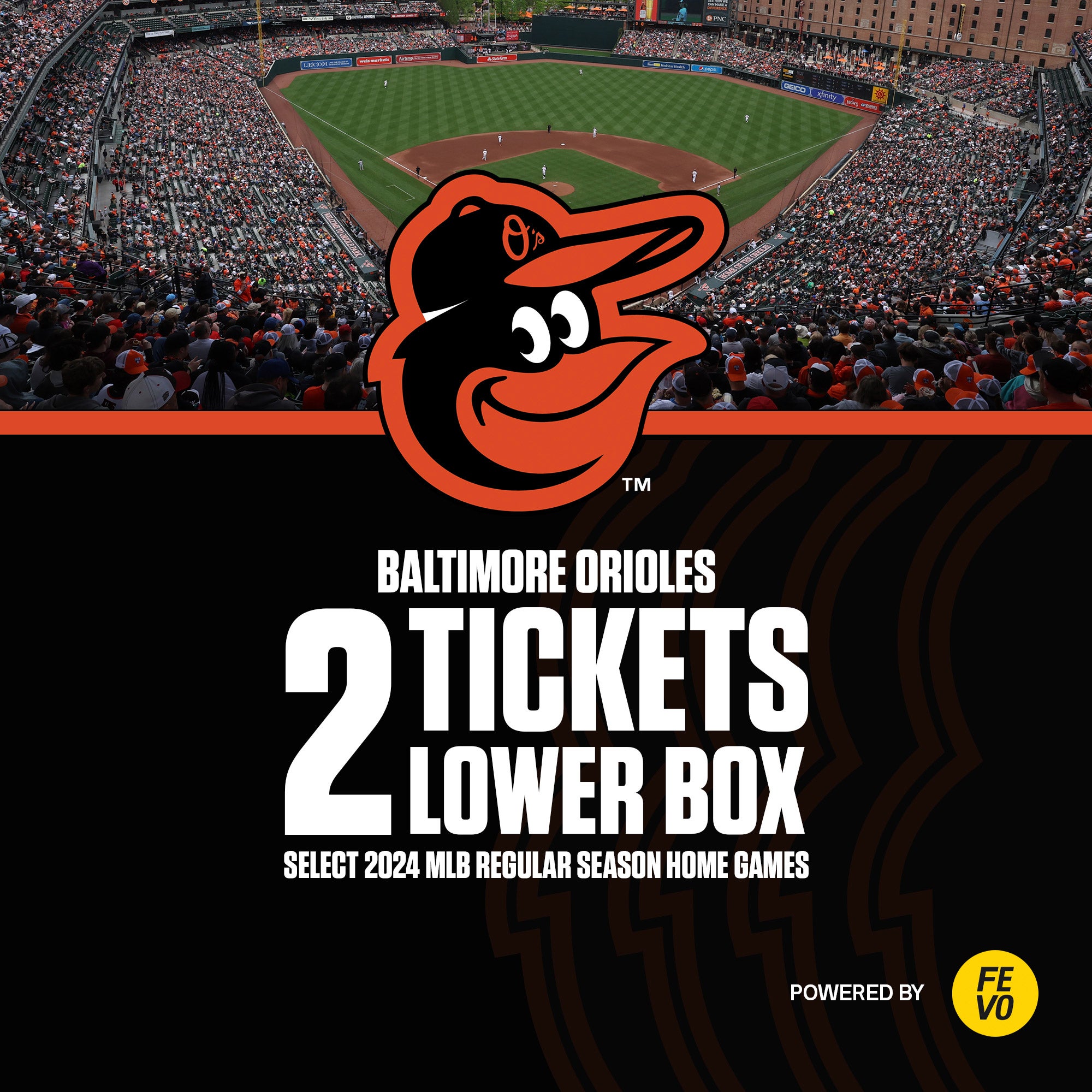 MLB- BALTIMORE ORIOLES 2 LOWER BOX TICKETS ITEM IS NON-REFUNDABLE