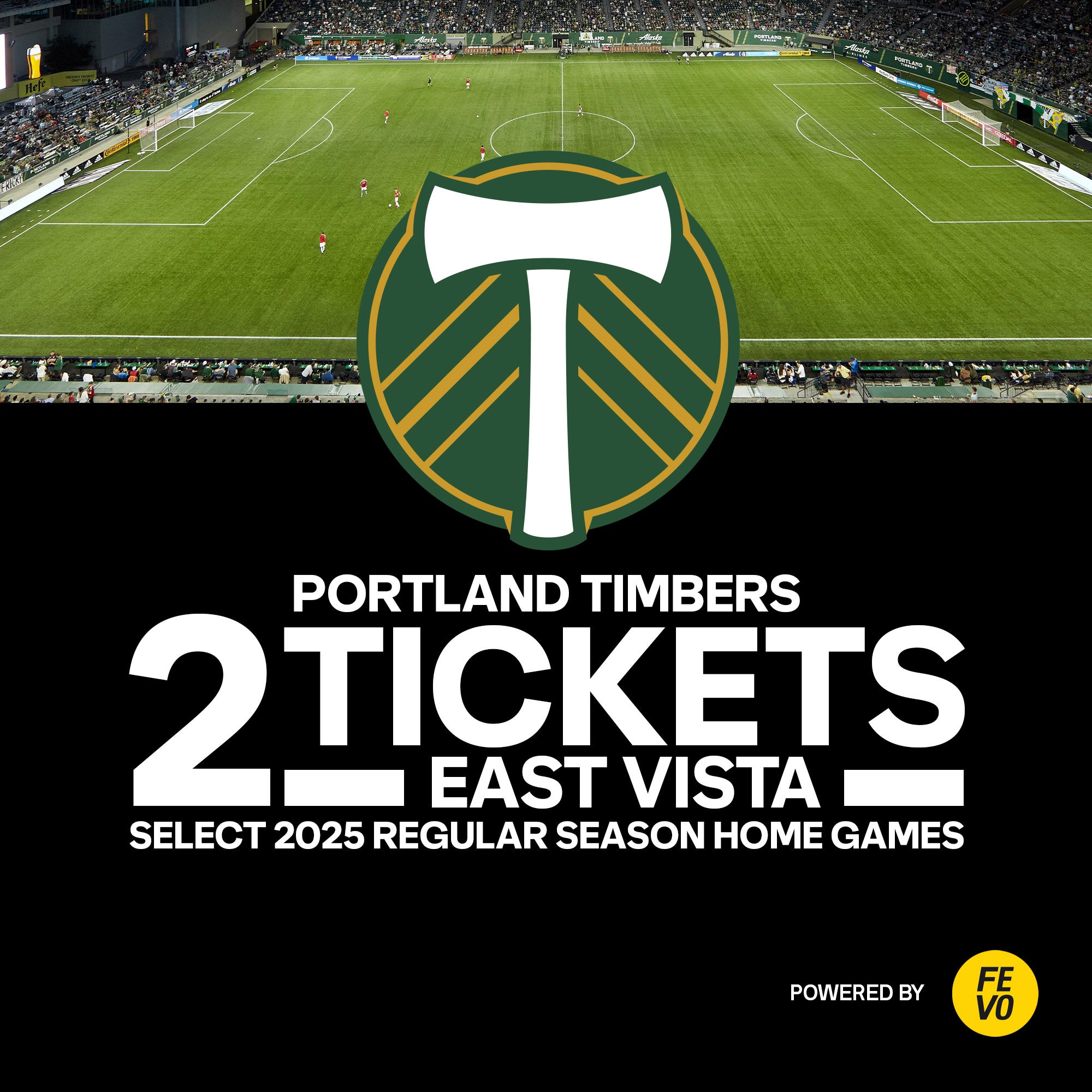 MLS-PORTLAND TIMBERS 2 EAST VISTA TICKETS ITEM IS NON-REFUNDABLE