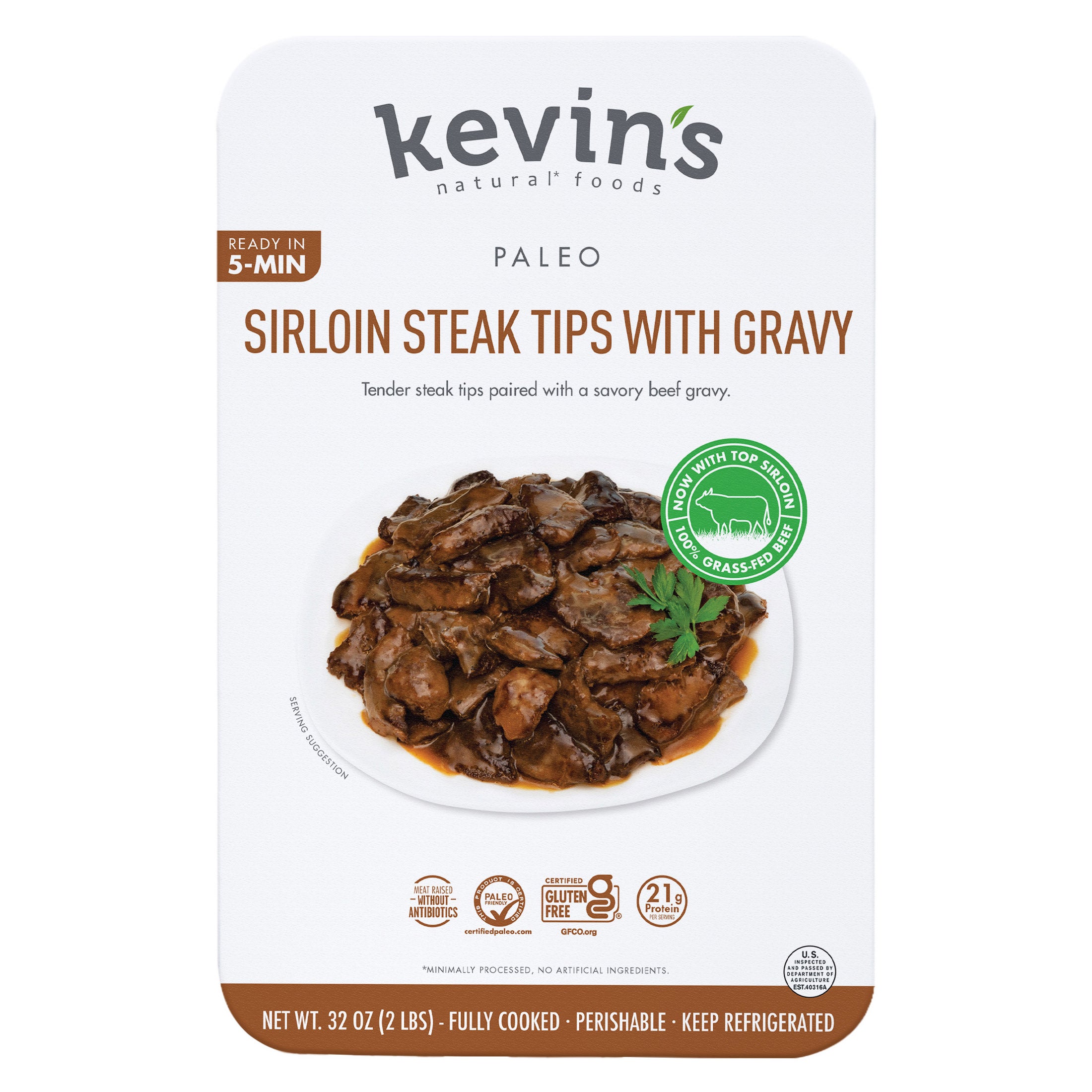 KEVIN'S SIRLOIN STEAK TIPS WITH GRAVY 32 OZ
