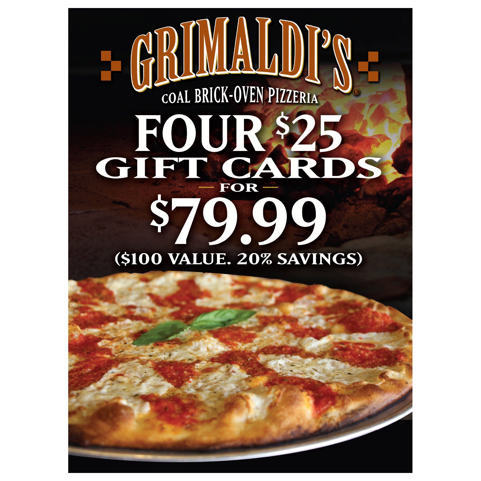 GRIMALDI'S 4 / $25 GIFT CARDS ITEM IS NON-REFUNDABLE
