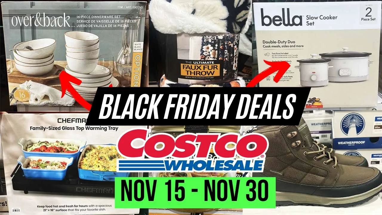 🔥COSTCO BLACK FRIDAY DEALS Happening Now! (11/15-11/30):🚨MASSIVE NOVEMBER SALE! Limited Time Only!