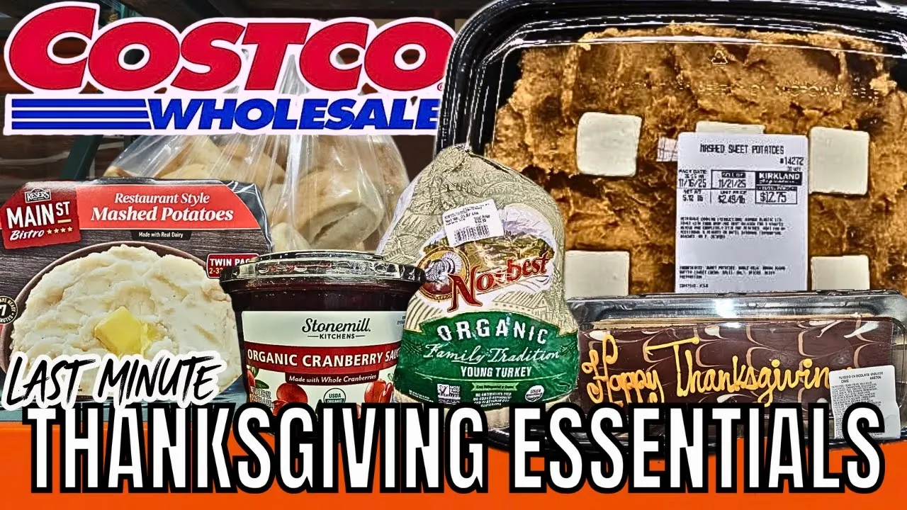 COSTCO LAST MINUTE THANKSGIVING ESSENTIALS for NOVEMBER 2025!🦃🛒(11/23)