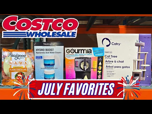 COSTCO FAVORITE ITEMS & DEALS for JULY 2026!✨️LAST MINUTE 4th of JULY SAVINGS!