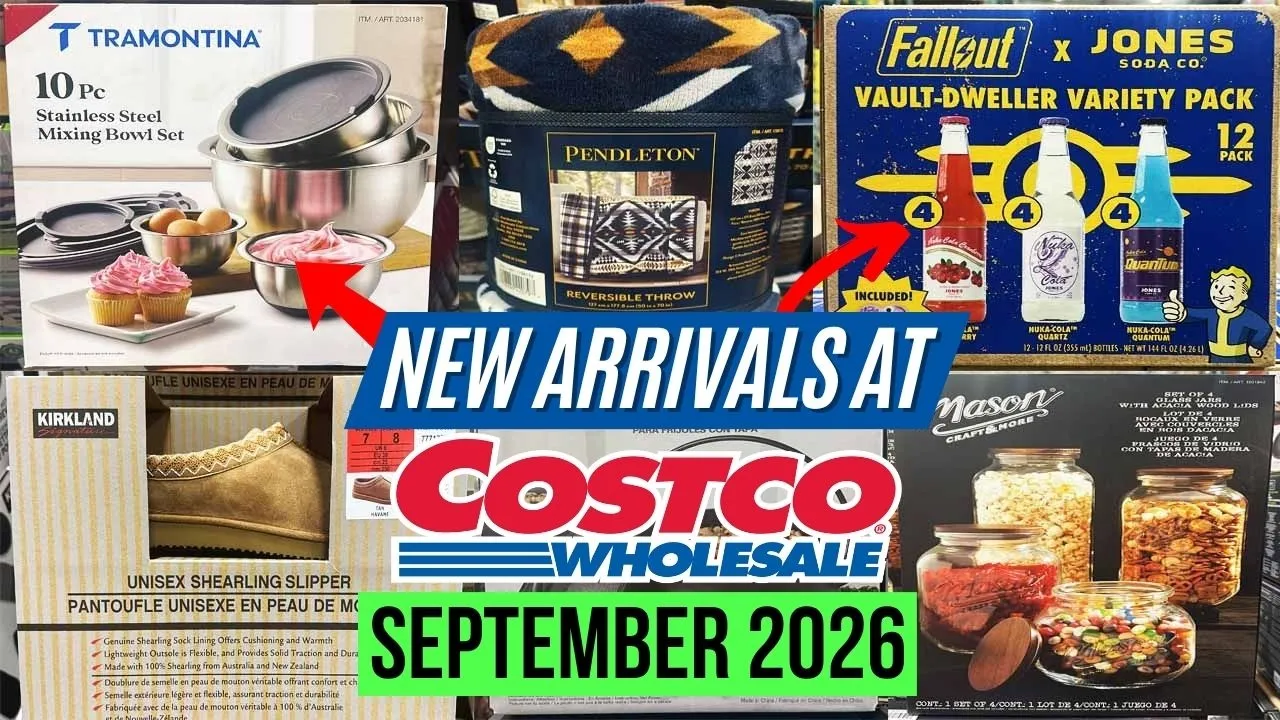 🔥 COSTCO NEW ARRIVALS FOR SEPTEMBER 2026:🚨Pendleton Blankets, Fallout Nuka-Cola, Kirkland Slippers