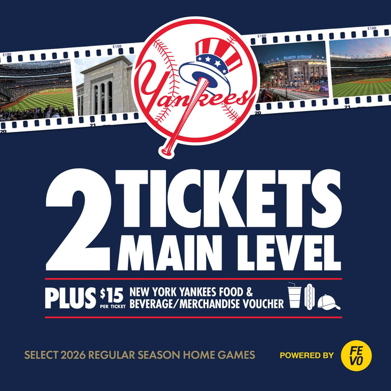 New York Yankees 2 Main Level Tickets + $30 Food & Beverage eVoucher (Non-Refundable)