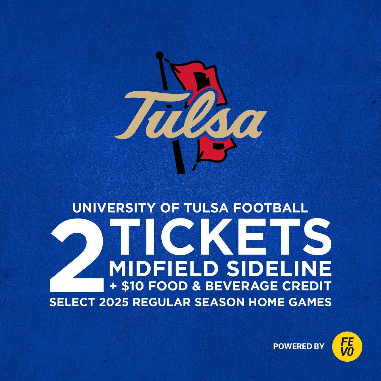 University of Tulsa 2 Midfield Sideline Tickets - Item is Non-Refundable