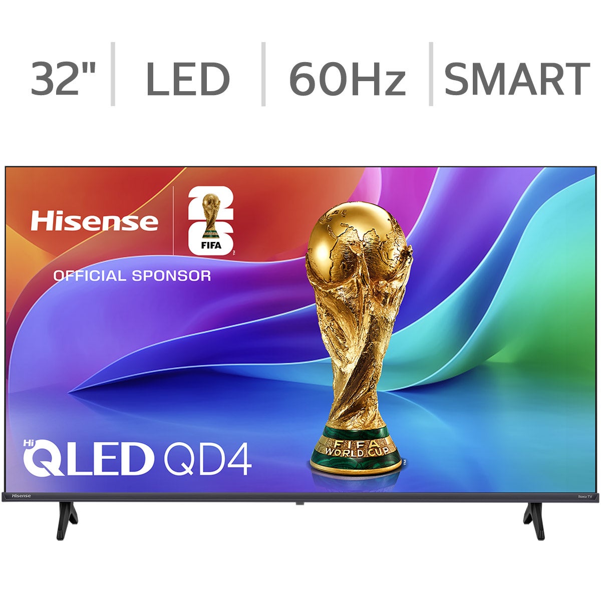 HISENSE QD45SRC 32" 32" CLASS (31.5" DIAG) 1080P LED SMART TV - Image 1