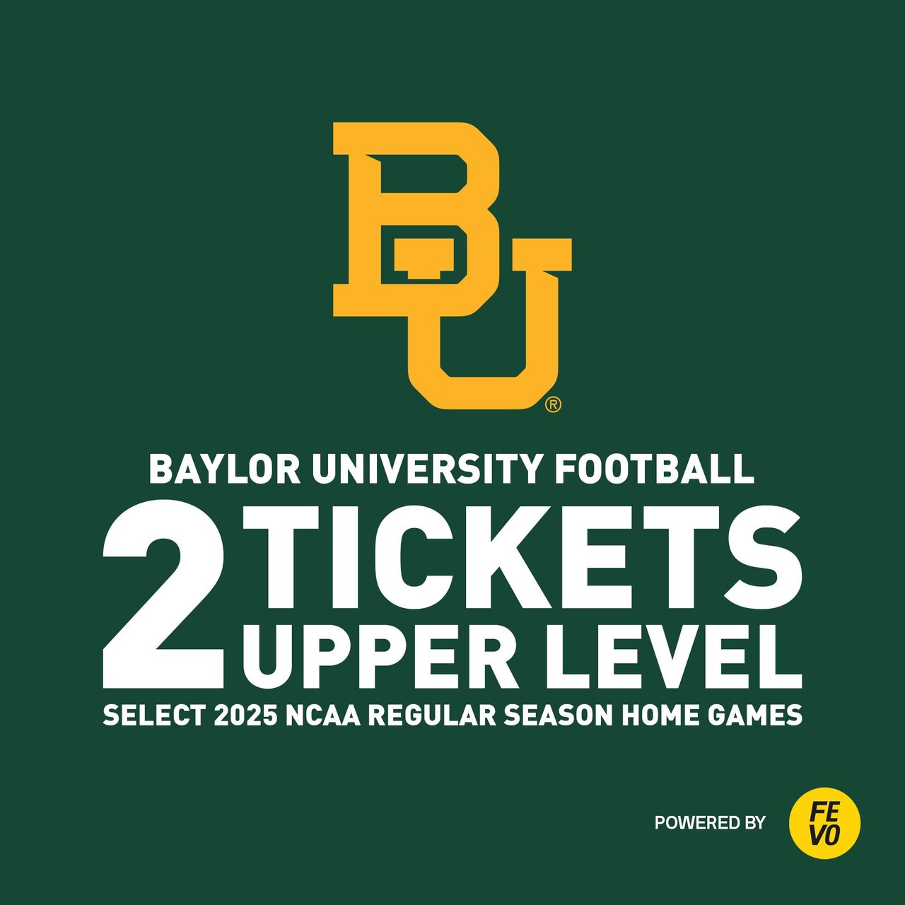 NCAA Baylor Football 2 Upper Level Tickets - Item Is Non-Refundable