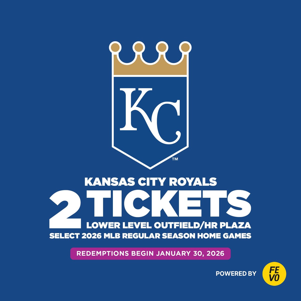 MLB Kansas City Royals - Two Lower Level Outfield Plaza Tickets, eVoucher