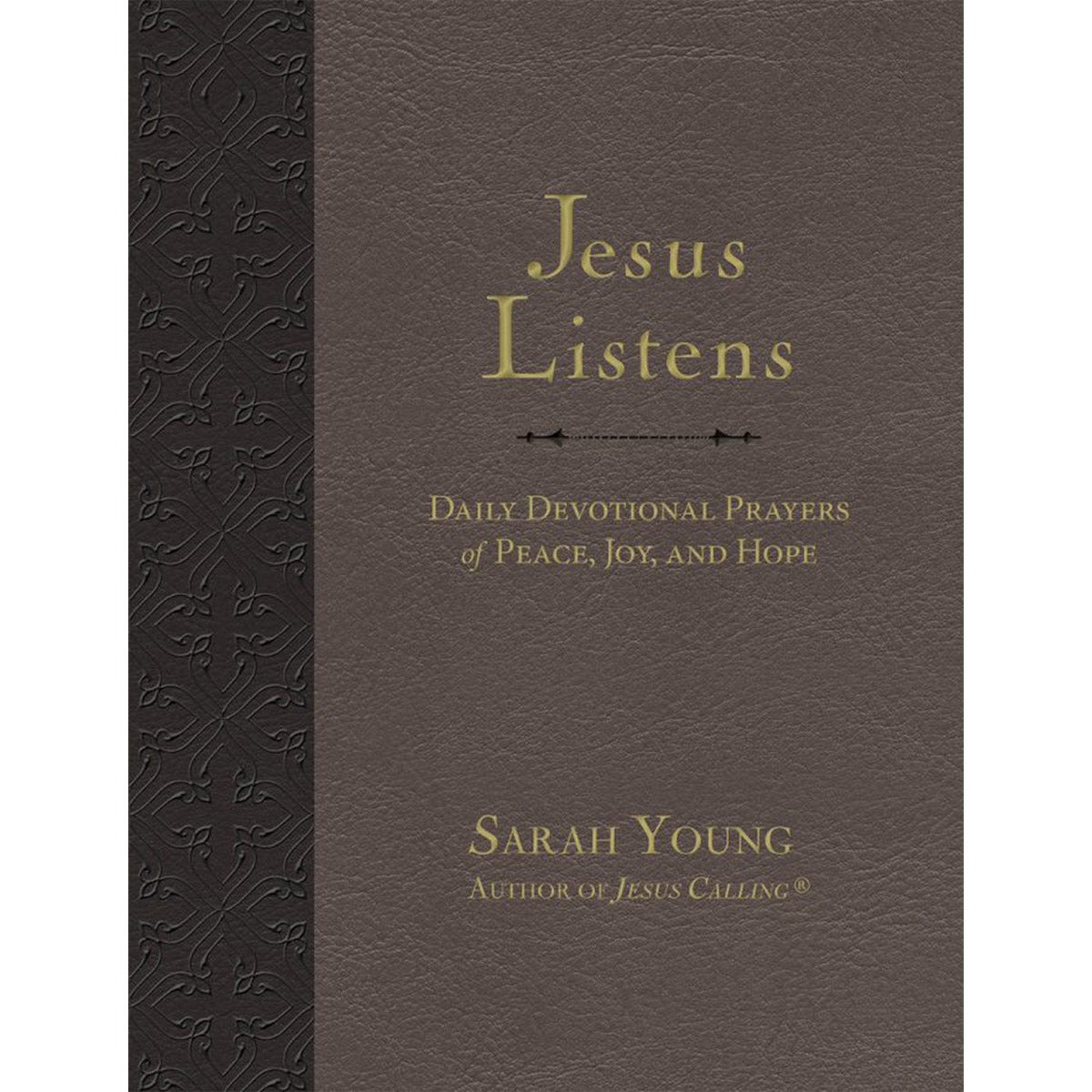 Jesus Listens: Daily Devotional Prayers of Peace, Joy, and Hope - Image 1