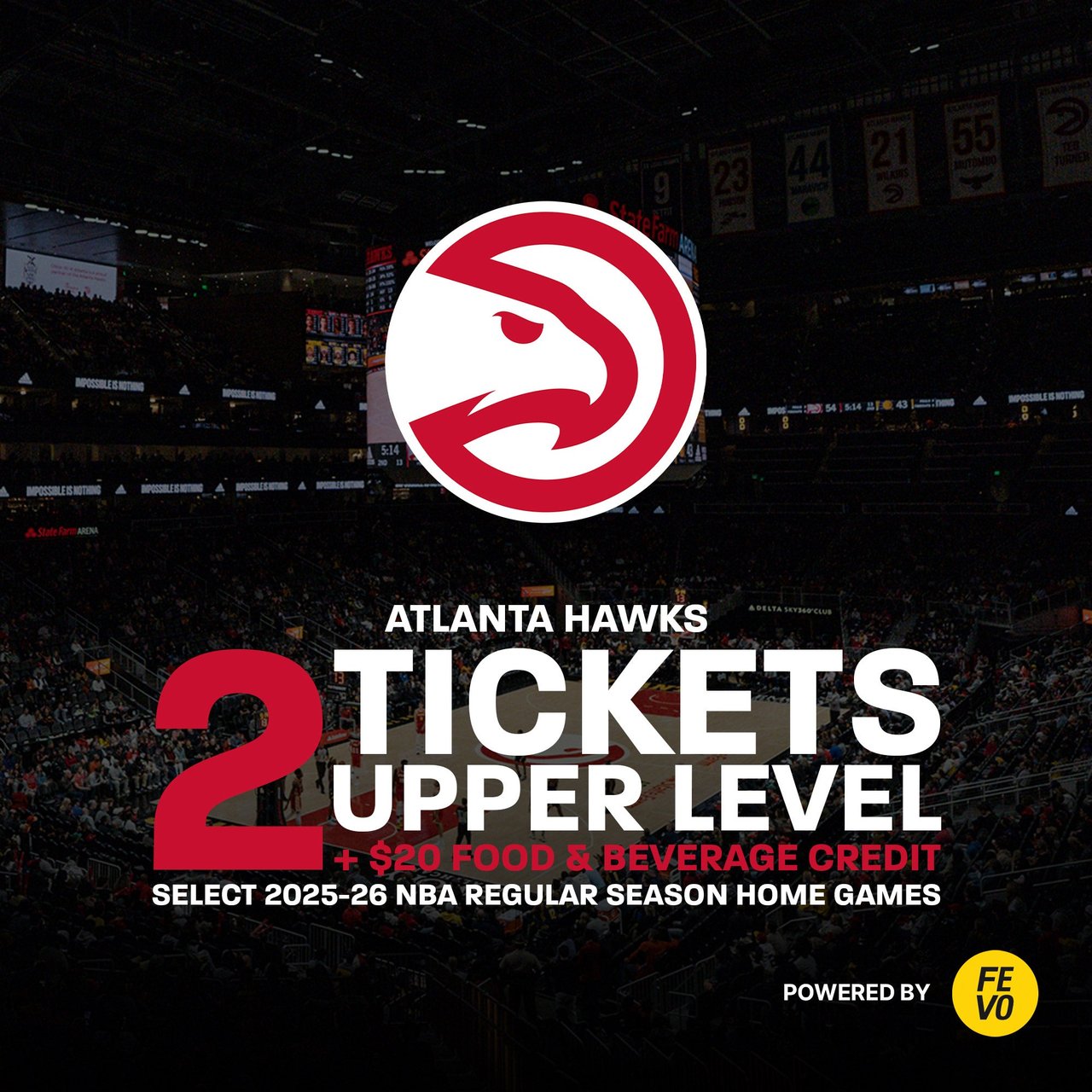 Atlanta Hawks 2 Upper Level Tickets + $20 Food and Beverage Credit (Non-Refundable)