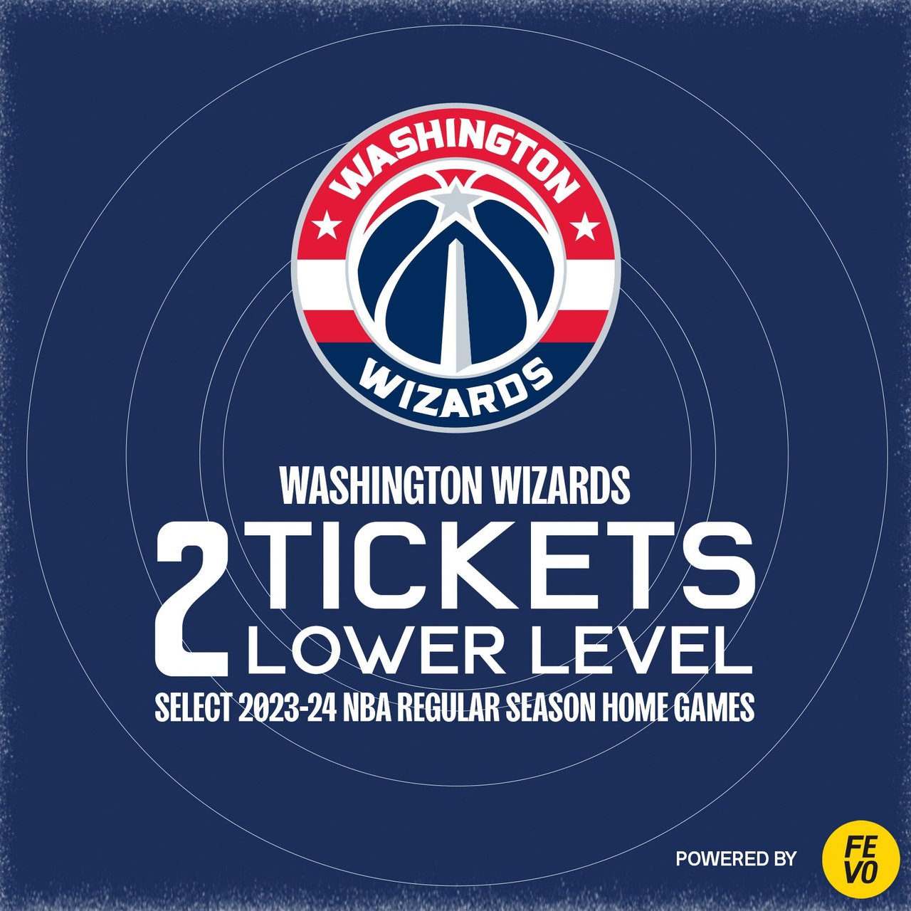 NBA Washington Wizards 2 Lower Level Tickets - Non-Refundable eVoucher